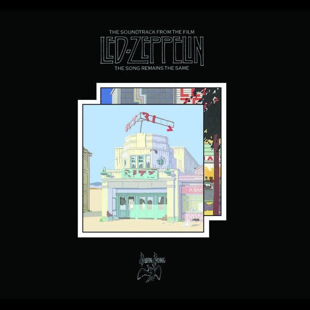 LED ZEPPELIN-THE SONG REMAINS THE SAME